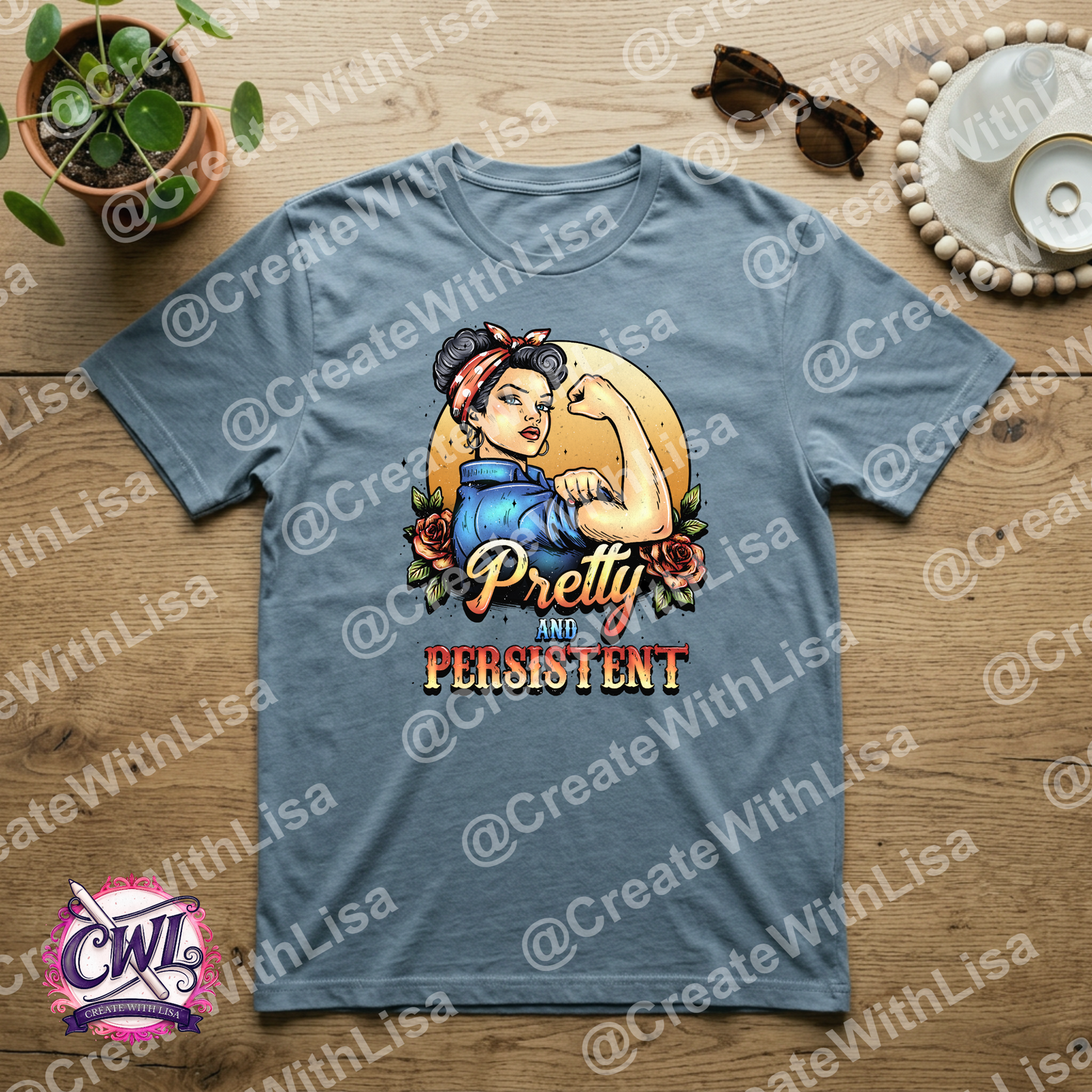 Pretty & Persistent | Sublimation Design | Digital Art