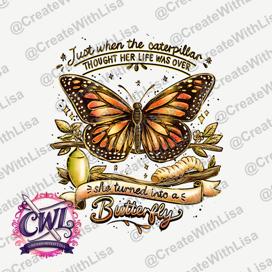 She Turned into a Butterfly | Sublimation Design | Digital Art